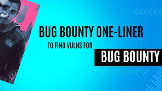 Bug Bounty Amazing One Liner To Find Vulnerabilities [upl. by Urbano]