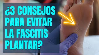 🦶 ¿Fascitis plantar ¡Nunca más ⛔ Sigue estos 3 consejos y libérate del dolor 🙆🏼‍♂️ [upl. by Eiramaneet]