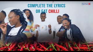 COMPLETE THE LYRICS OR EAT CHILLI Dance ya kudonjo  SKIZA MAGGIE MAGGIE [upl. by Nostets]