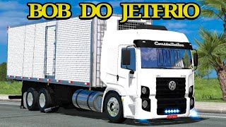 BOTANDO PRESSAO NO BOB DO JETFRIO NO ETS2 MODS BR 132 [upl. by Alaecim]