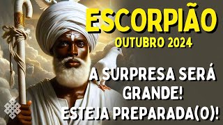 ESCORPIÃO Outubro 24 ♏ DE AGORA NÃO PASSA😱SEU BRILHO CEGANDO O MAL QUE TE RONDA❤SÓ SEU CORAÇÃO SABE [upl. by Annail]