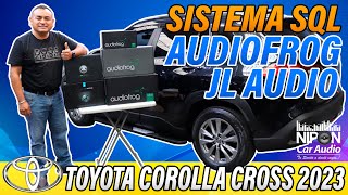 Toyota Corolla Cross 2022 Sistema SQL Audiofrog amp JL Audio [upl. by Mahan621]