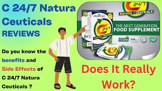 C247 Natura Ceuticals Review Does it Really Work C 247 Side Effects amp Benefits [upl. by Cerveny85]