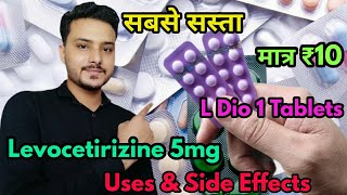 L Dio 1 tabletLevocetirizine Dihydrochloride 5mg uses in hindiBy jhaji medicine advice [upl. by Speroni]