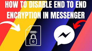 How to Disable End to End Encryption in Messenger 2024 [upl. by Faxan]