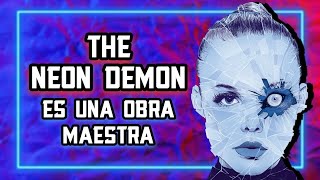 Análisis de la película El Demonio Neón The Neon Demon [upl. by Screens689]