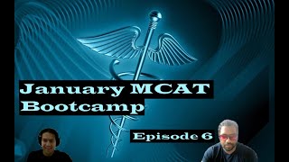 January MCAT Bootcamp  Episode 6 mcat medicalschool aamc [upl. by Elrak892]