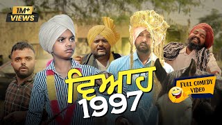 Viyah 1997 Full Comedy Video Kaku Mehnian Funny Video  New Punjabi Funny Video 2024 [upl. by Lissa705]