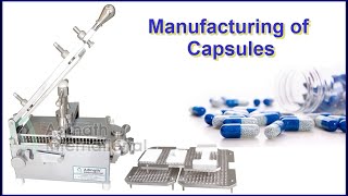 Production of Capsules Manufacturing of Capsules [upl. by Tnahs441]