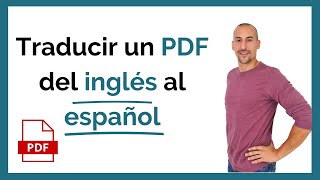 🚀 Cómo traducir un PDF del inglés al español  GRATIS [upl. by Burrows]