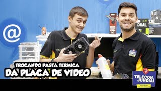 Aplicando pasta térmica Gelid Extreme em placa de vídeo [upl. by Sivraj758]