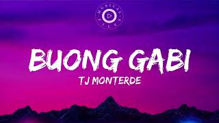 Buong Gabi Lyrics Video  TJ Monterde [upl. by Ty]