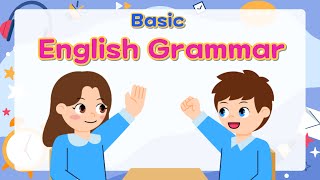 Basic English Grammar for Kids  Part 1  Unit 16  Grammar Tips [upl. by Hovey]