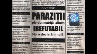 Parazitii  LinzBucuresti feat Texta nr57 [upl. by Ninerb]