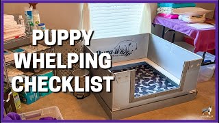 Puppy Whelping Checklist [upl. by Fleurette905]