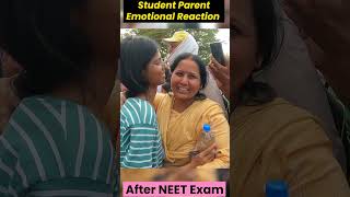 Student Parent Emotional Reaction After NEET Exam  neet neet2024 shorts [upl. by Myranda]