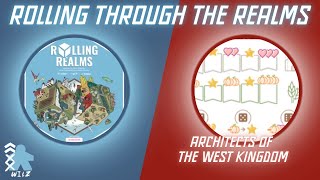 Rolling Through The Realms  Architects of the West Kingdom [upl. by Sileray739]