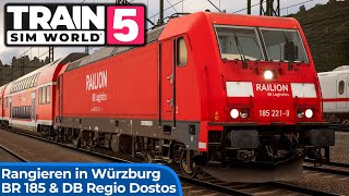 DOPPELSTOCKWAGEN  Rangierdienst in Würzburg  TRAIN SIM WORLD 5  Aushelfen bei DB Regio  TSW 5 [upl. by Astrix]