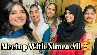 Meetup with Nimra Ali🥰Nimra Ali k ghr gayeNimra Ali ki Family se mily❤️dailyvlog newvlog [upl. by Acemat]