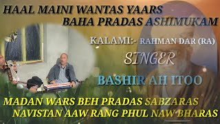 SAALEH YEYAM NA CHAS INTEZARAS BAHA PRADAS ASHIMUKAM  KALAMI RAHMANDAR RA BASHIRAHITOO [upl. by Tait]