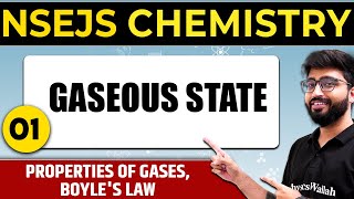 GASEOUS STATE 01  Properties of gases Boyless law  Important Concept NSEJS Chemistry [upl. by Rehpotsihc923]