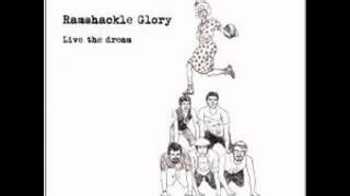 Ramshackle Glory  Live The Dream full album [upl. by Novat]