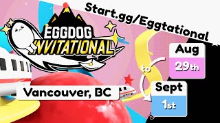 Eggdog Invitational Trailer [upl. by Lerak]