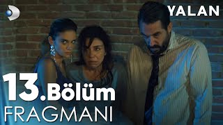 Yalan 13 Bölüm Fragmanı kanald [upl. by Gerson]