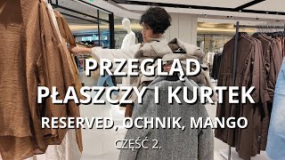 Co Znajdziemy W Sklepach Mierzę Płaszcze i Kurtki Część 2 [upl. by Atikan]