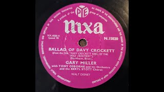 Ballad Of Davy Crockett  Gary Miller  78rpm [upl. by Marilin]