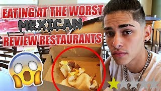 Flamin Geos  Eating At The Worst Reviewed MEXICAN Restaurant In My City [upl. by Ayotak122]