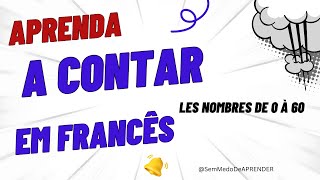 Os números em francês aprenda a pronunciar 01 [upl. by Ainerbas]