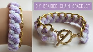 DIY Braided Chain Bracelet easy amp affordable [upl. by Ecnav]