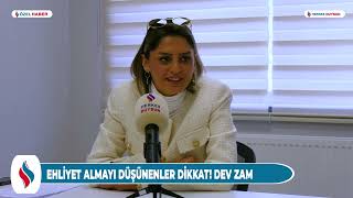 Ehliyet almak isteyenler dikkat Dev zam geliyor [upl. by Ahsilad]