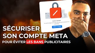 Comment sécuriser son compte Meta pour éviter les bans publicitaires en 2024  Fonctionne encore [upl. by Etiam]