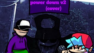 fnf power down v2 cover [upl. by Tnairb]