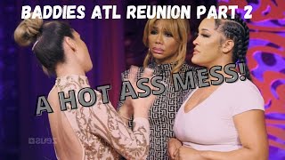 Baddies ATL Reunion  Part 2 [upl. by Cardie]