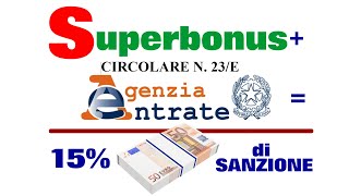 Superbonus – SANZIONI A TAPPETO – pesanti accertamenti da Agenzia delle Entrate – tutti coinvolti… [upl. by Bunni]