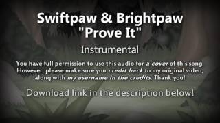 Instrumental quotProve Itquot Swiftpaw amp Brightpaw Original Warrior Cats Song [upl. by Zzabahs866]