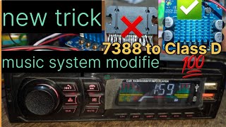 New trick 🤔7388 to Class D music system Girodh technical shop [upl. by Nnyrat]