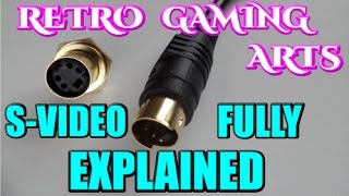 SVideo Fully Explained  RETRO GAMING ARTS [upl. by Tengdin]