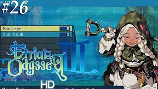 Etrian Odyssey 3 HD 26 A bit more farming [upl. by Farhi603]