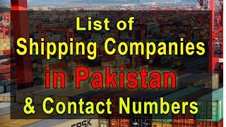 Best Shipping Companies in Pakistan and Their Contact Numbers  List of Top Shipping Companies [upl. by Nathalia550]