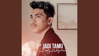 Jadi Tamu [upl. by Ariane]