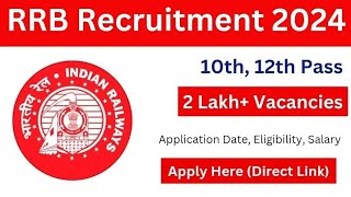 Railway Recruitment 2024  RRB Apply [upl. by Nedap]