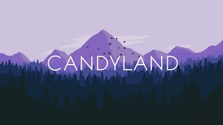 Nightcore  Candyland [upl. by Ecyla]