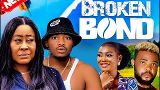 BROKEN BOND  NGOZI EZEONU  BARNAS ODILI  Latest Nigeria movie 2024 [upl. by Chrisse]