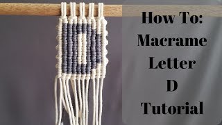 Macrame A To Z Series  Letter D Using Vertical Double Half Hitch Knots [upl. by Zurn869]