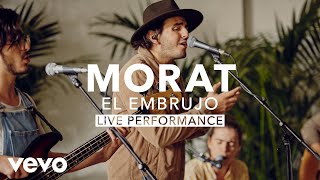 Morat  El Embrujo Live  Vevo X [upl. by Annamarie]