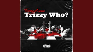 Trizzy Who [upl. by Radbourne]